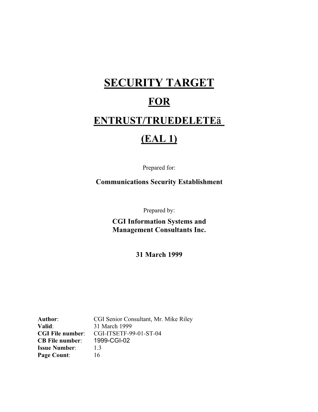 Security Target for Entrust/Truedeleteä (Eal 1)