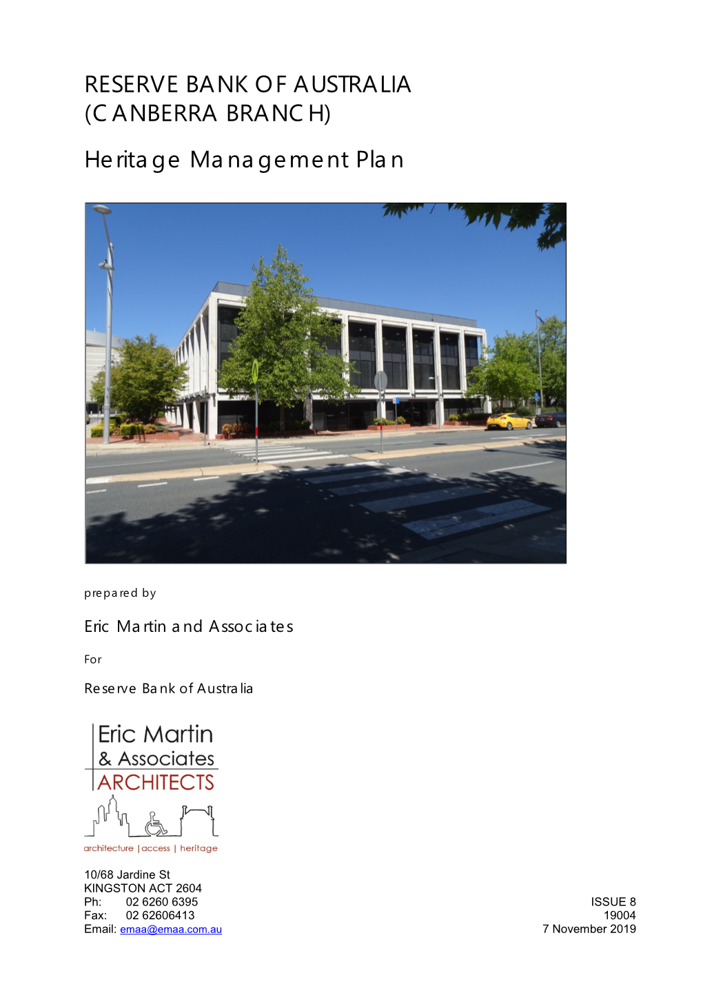 Reserve Bank of Australia (Canberra Branch) Heritage Management Plan, Final 2012