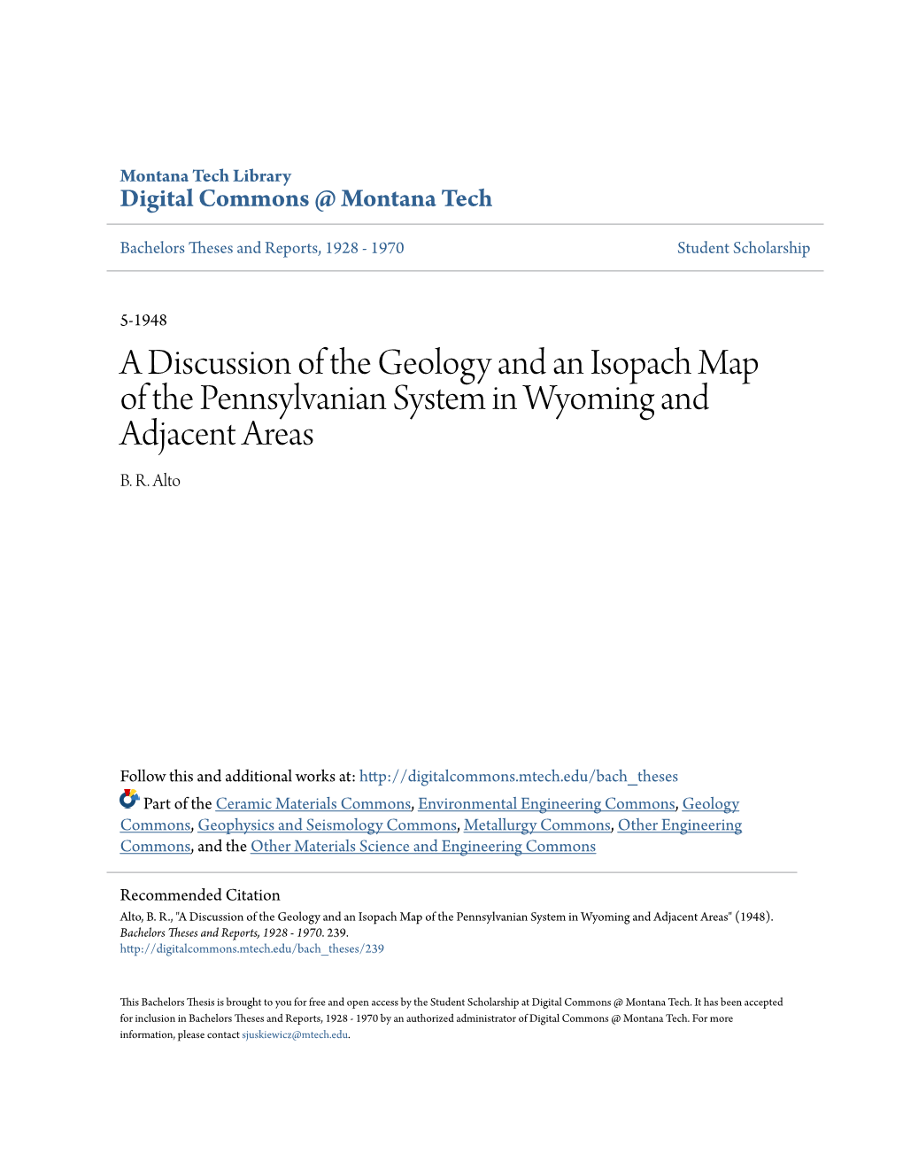 A Discussion of the Geology and an Isopach Map of the Pennsylvanian System in Wyoming and Adjacent Areas B