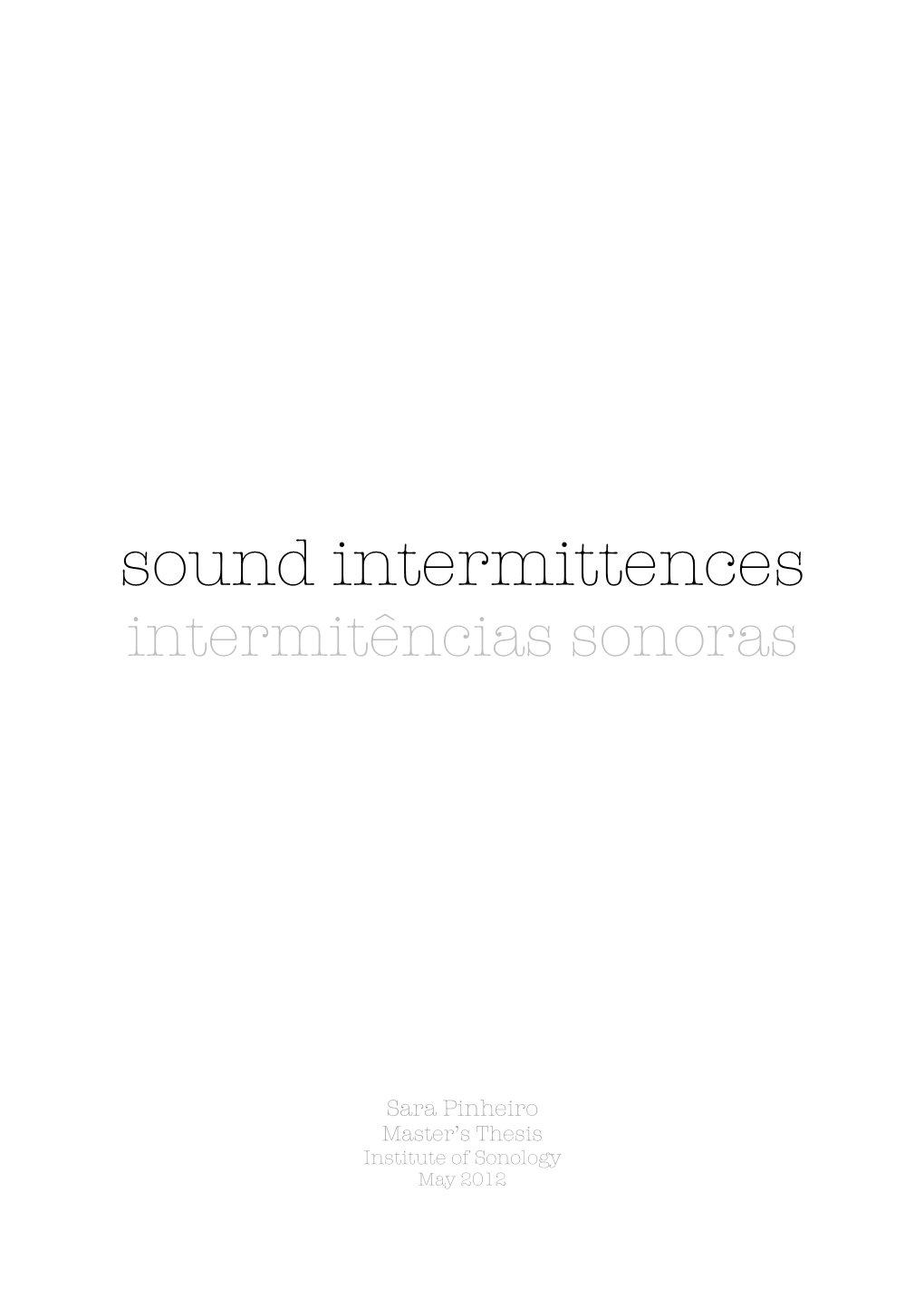 Sound Intermittences Complete