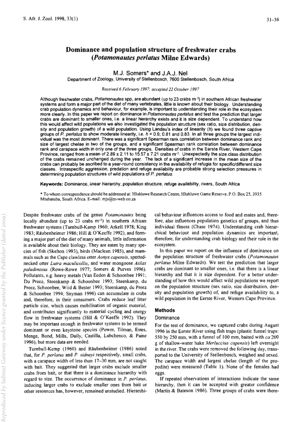 Dominance and Population Structure of Freshwater Crabs (Potamonautes Perlatus Milne Edwards)