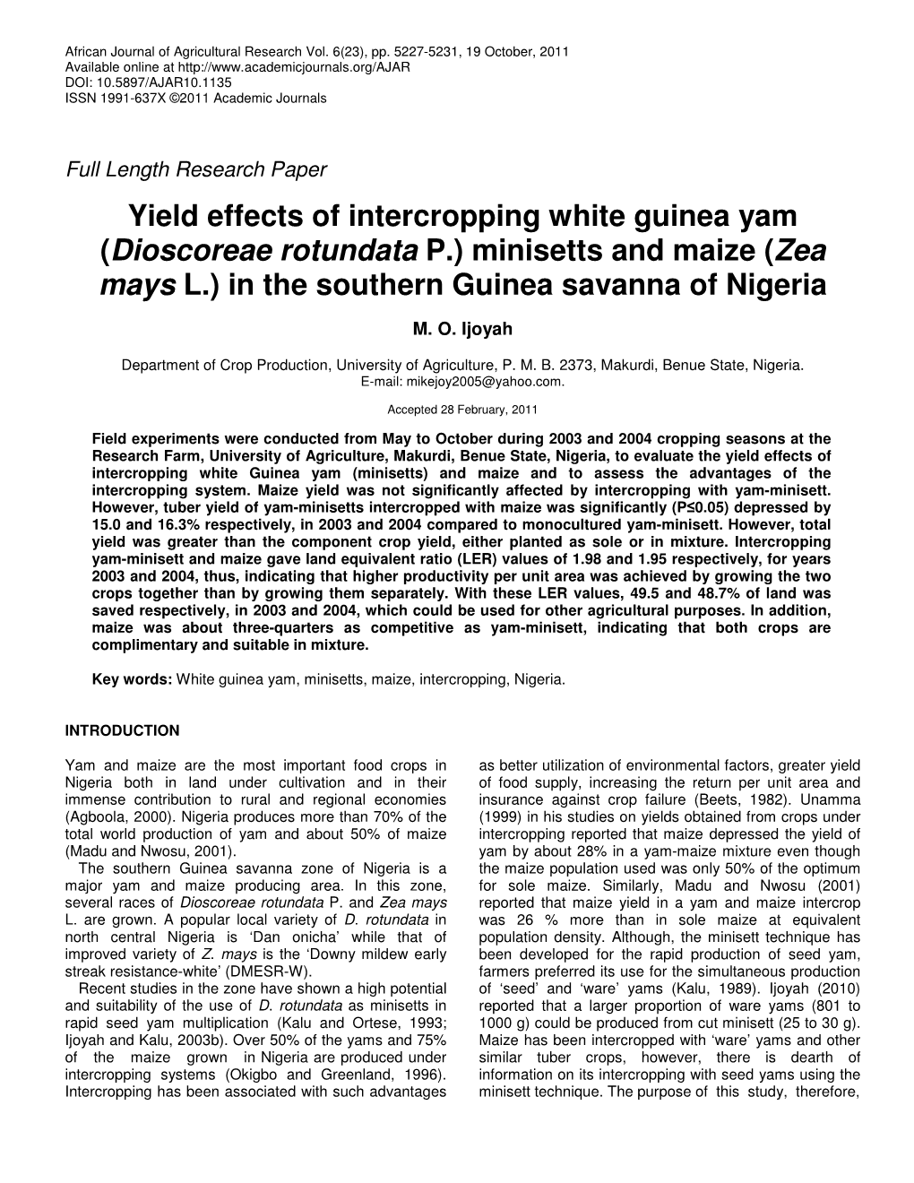 Yield Effects of Intercropping White Guinea Yam (Dioscoreae Rotundata P.) Minisetts and Maize (Zea Mays L.) in the Southern Guinea Savanna of Nigeria