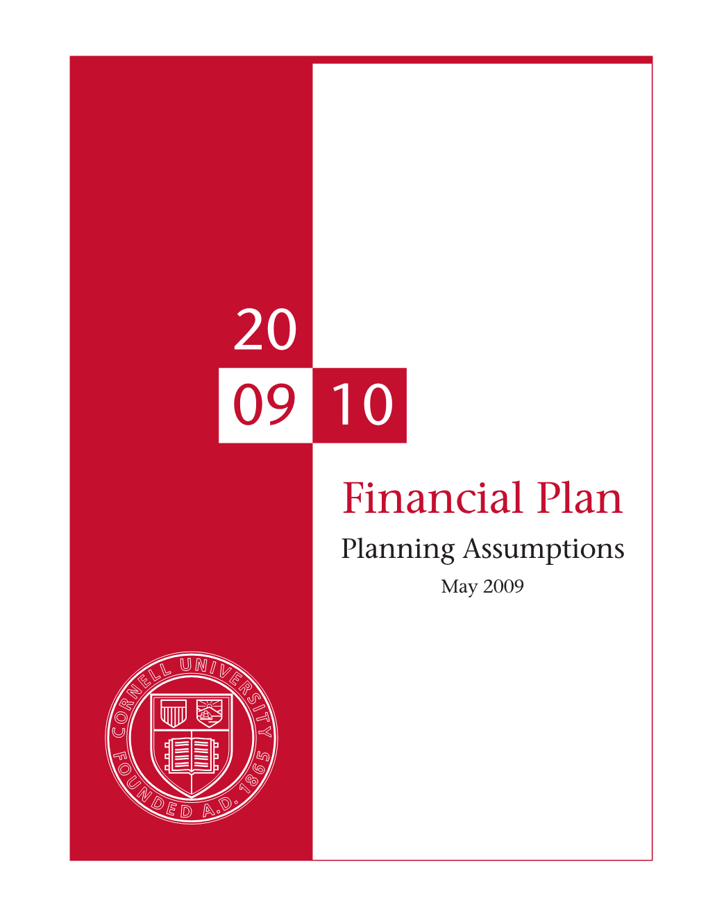 Financial Plan Planning Assumptions May 2009