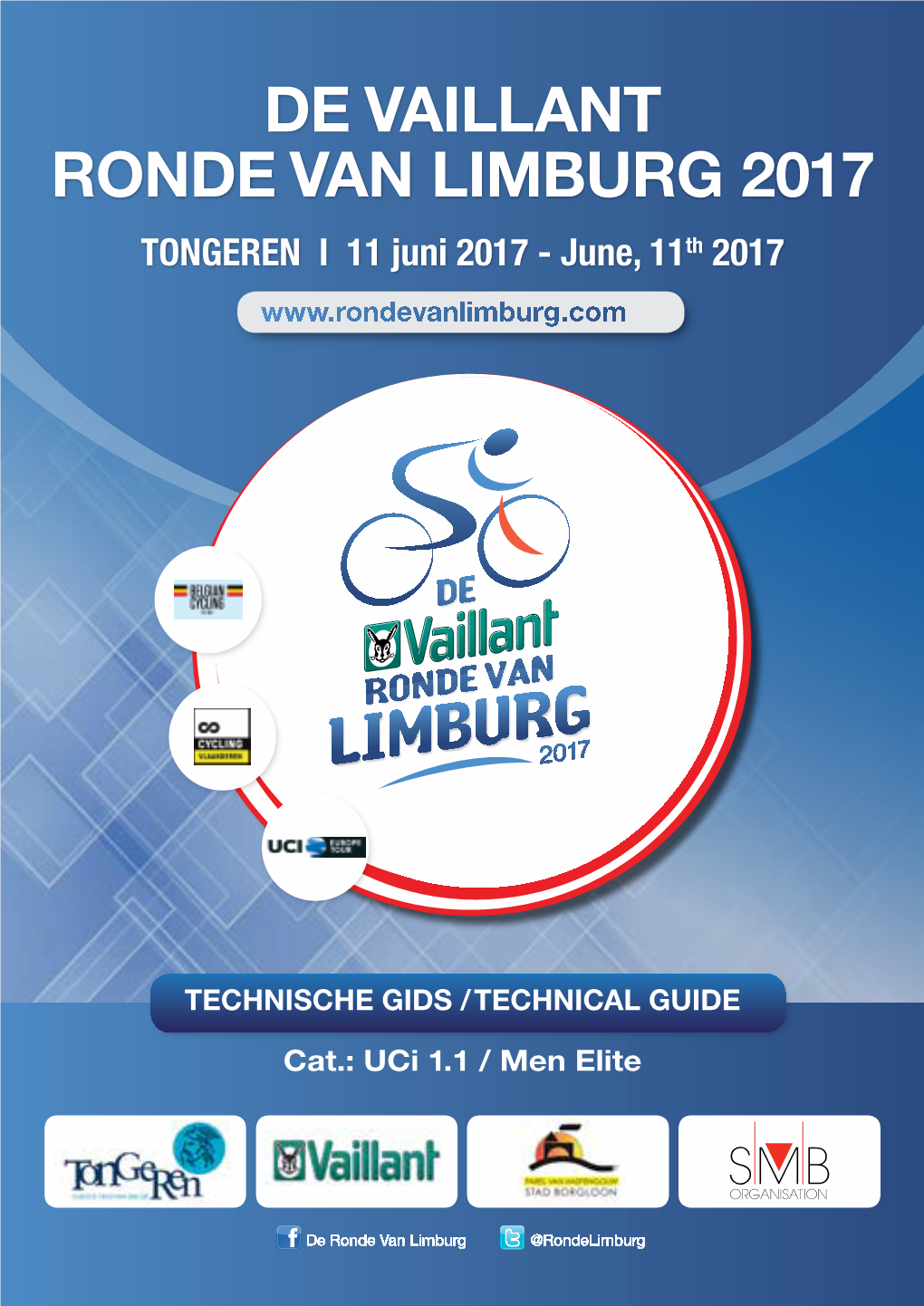 De Vaillant Ronde Van Limburg 2017 TONGEREN I 11 Juni 2017 - June, 11Th 2017