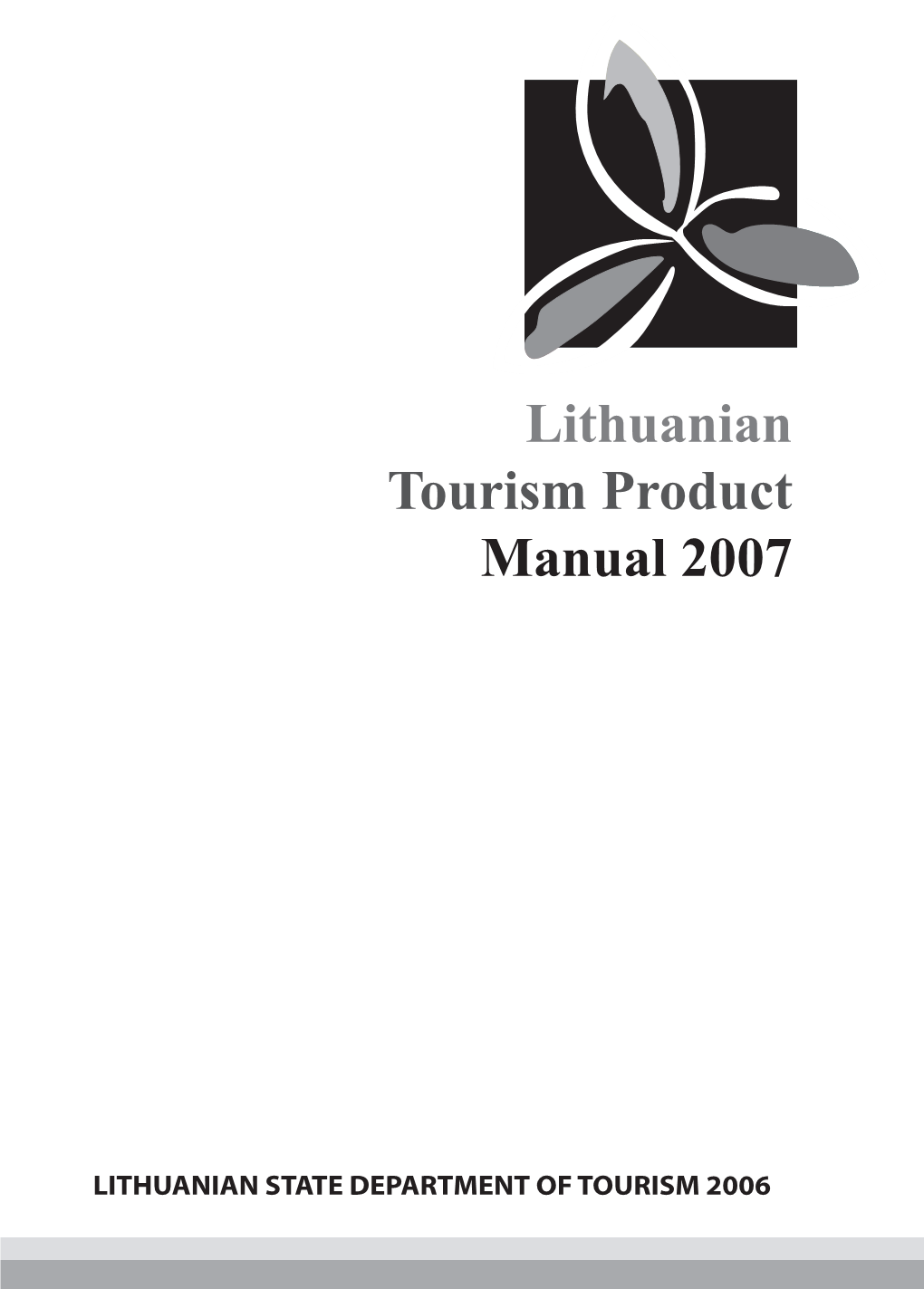 Lithuanian Tourism Product Manual 2007