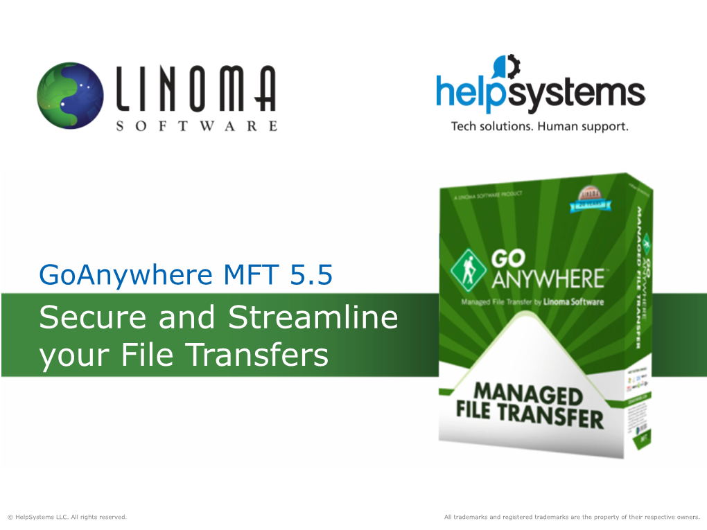 Goanywhere MFT 5.5 Secure and Streamline Your File Transfers
