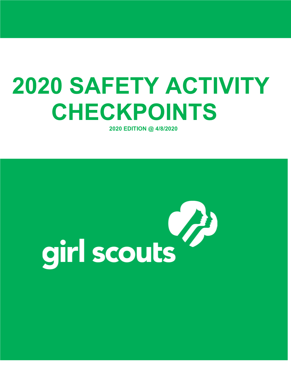 Safety Activity Checkpoints 2020 Edition @ 4/8/2020