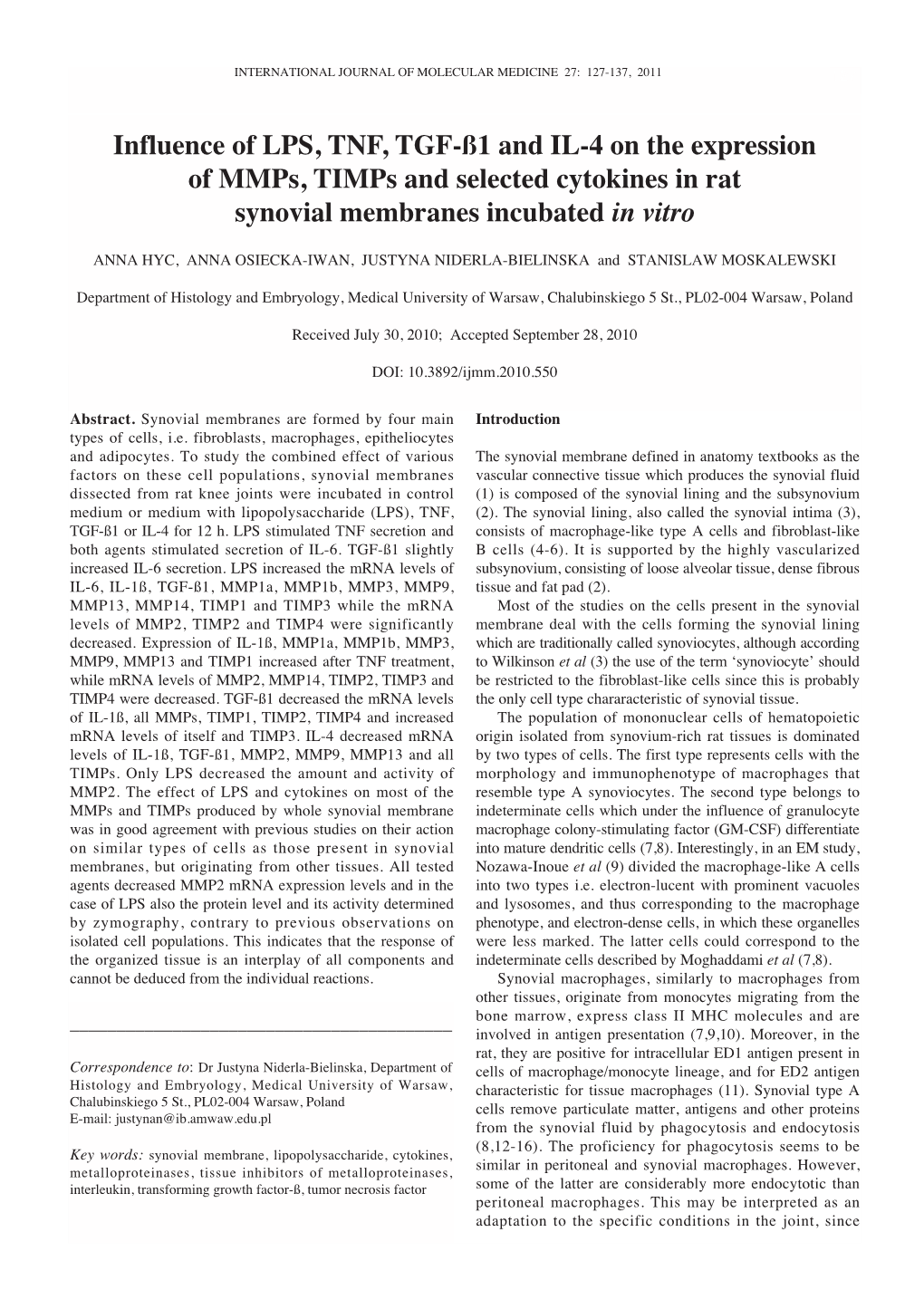 Influence of LPS, TNF, TGF-ß1 and IL-4 on the Expression of Mmps, Timps and Selected Cytokines in Rat Synovial Membranes Incubated in Vitro