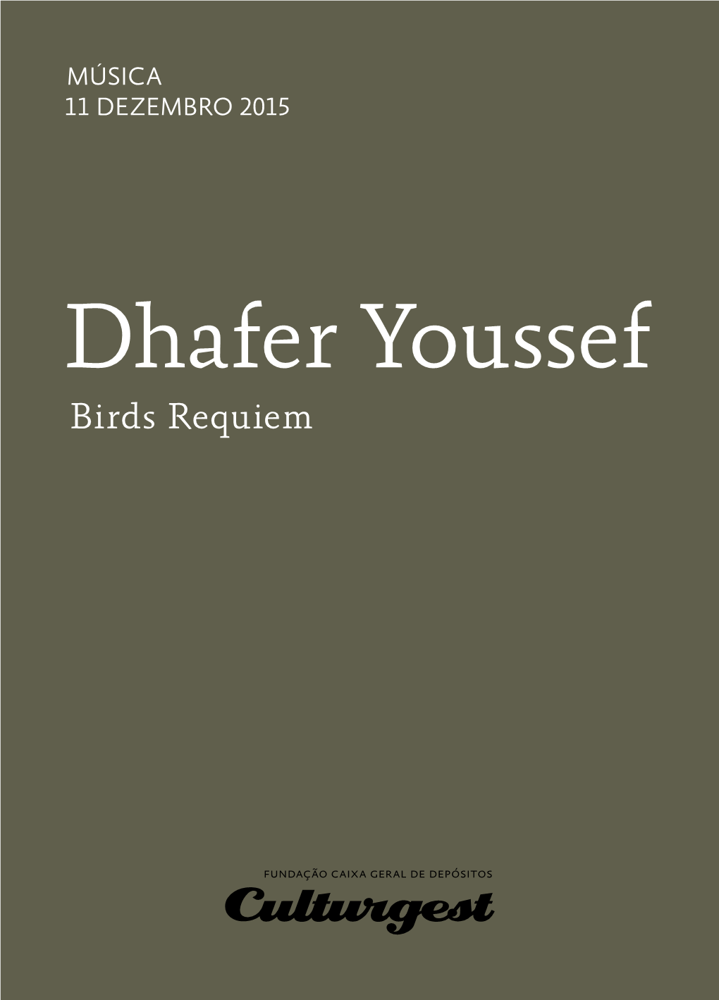 Dhafer Youssef Birds Requiem © Shiraz Fradi Como O Voo Dos Estorninhos Cada Composição Sua Reproduzem As Da Música De Transe Dessas Cerimónias