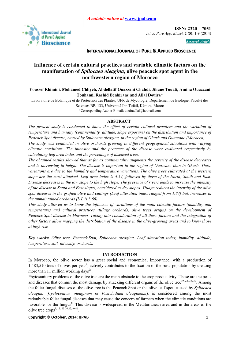 Influence of Certain Cultural Practices and Variable Climatic Factors on The