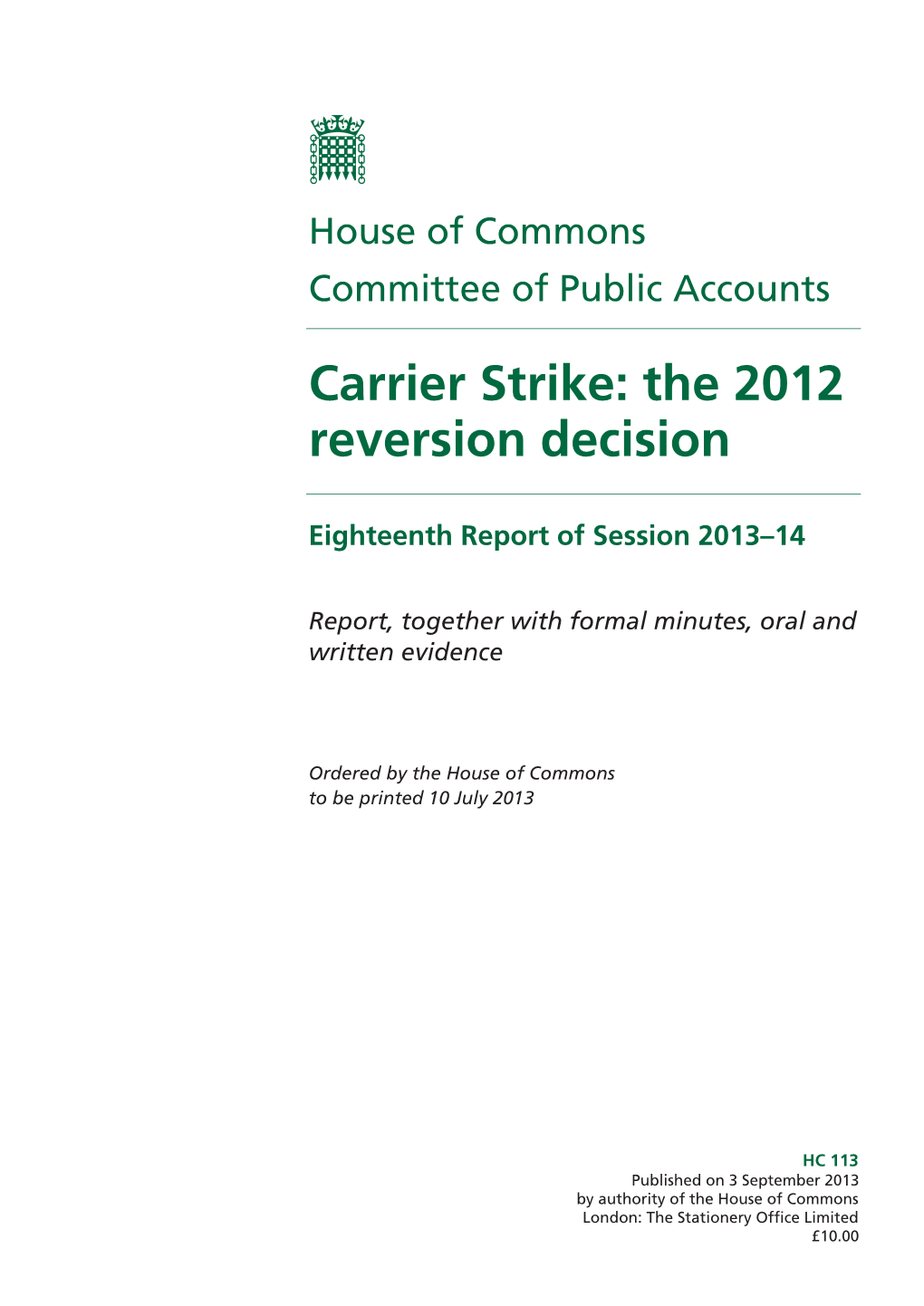 Carrier Strike: the 2012 Reversion Decision