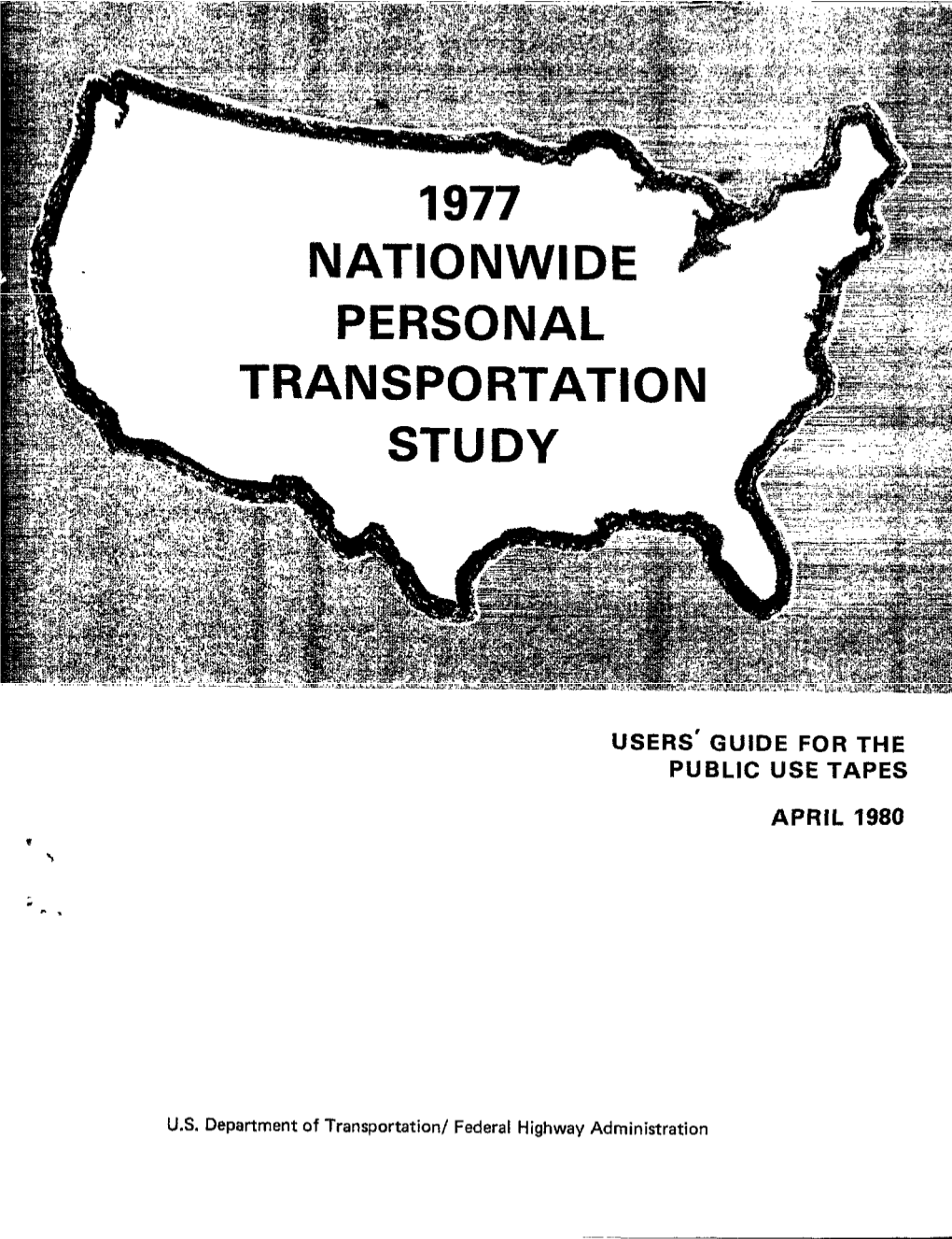 Users' Guide for the Public Use Tapes April 1980