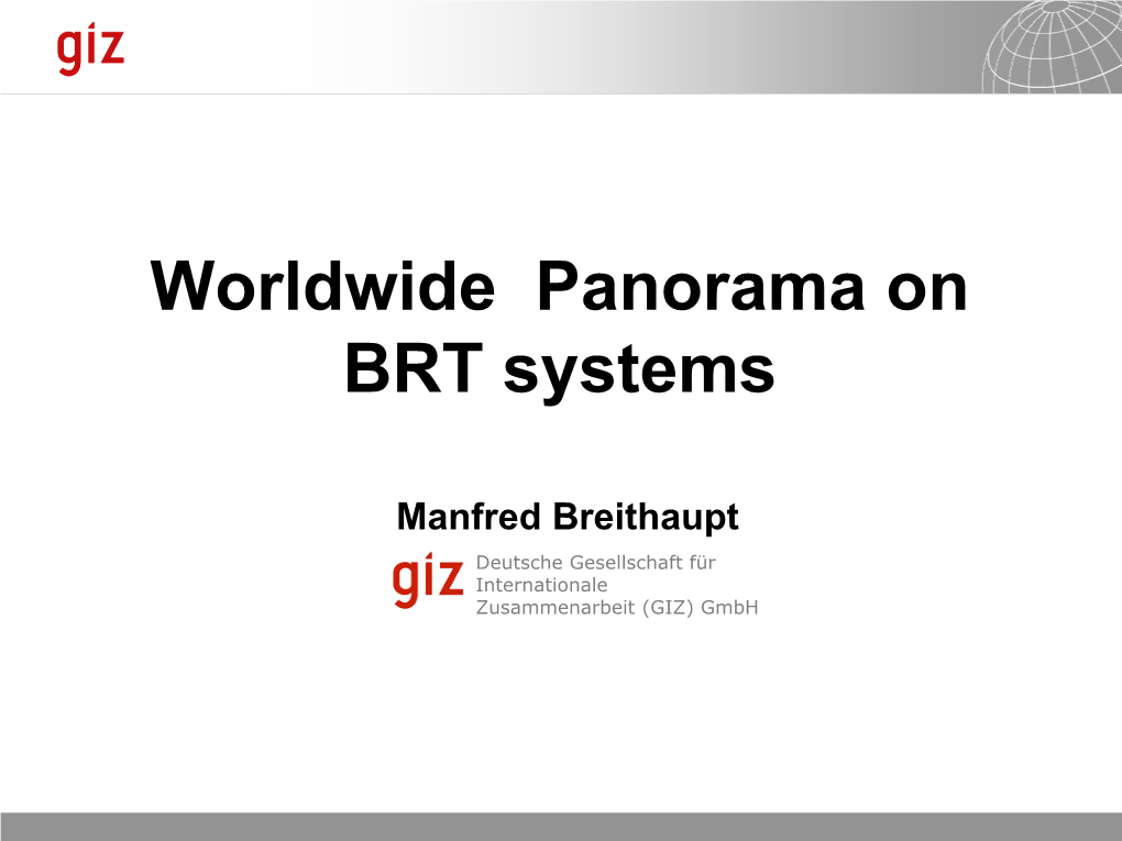 Worldwide Panorama on BRT Systems