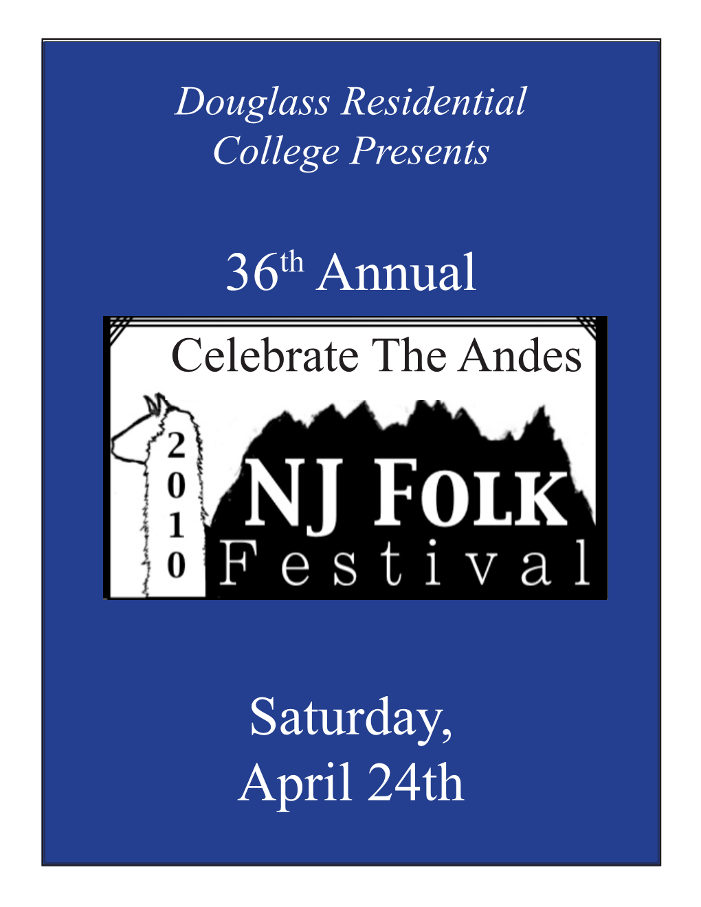 Saturday, April 24Th 36Th Annual