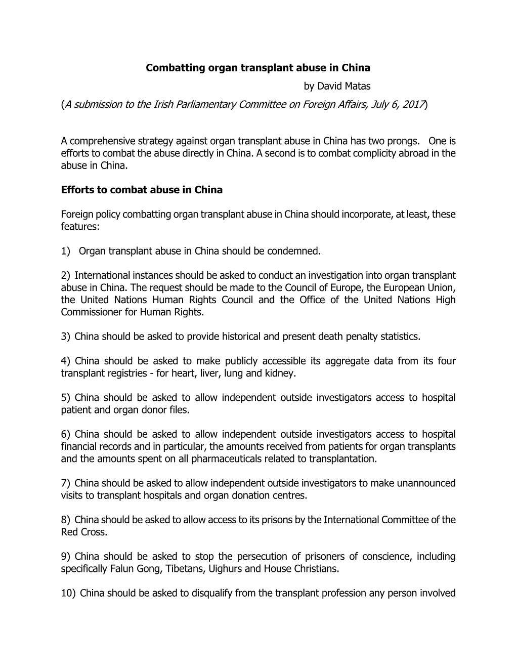 Combatting Organ Transplant Abuse in China by David Matas (A Submission to the Irish Parliamentary Committee on Foreign Affairs, July 6, 2017)