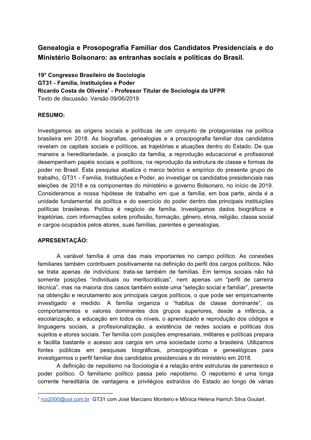 Genealogia E Prosopografia Familiar Dos Candidatos Presidenciais E Do Ministério Bolsonaro: As Entranhas Sociais E Políticas Do Brasil