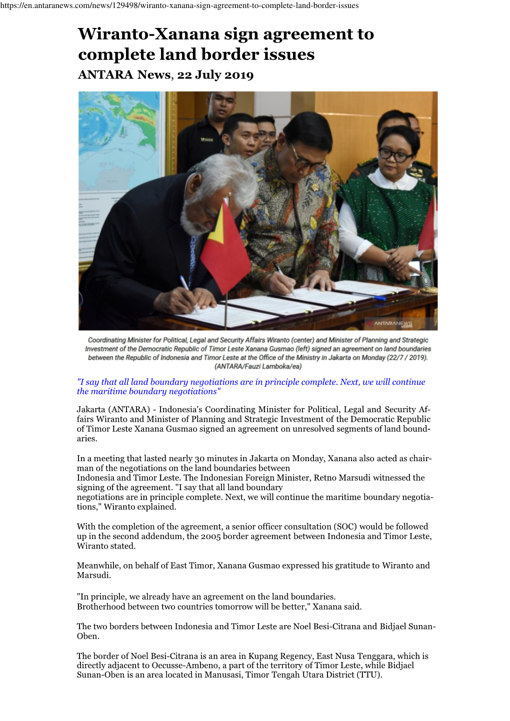 Wiranto-Xanana Sign Agreement to Complete Land Border Issues ANTARA News, 22 July 2019