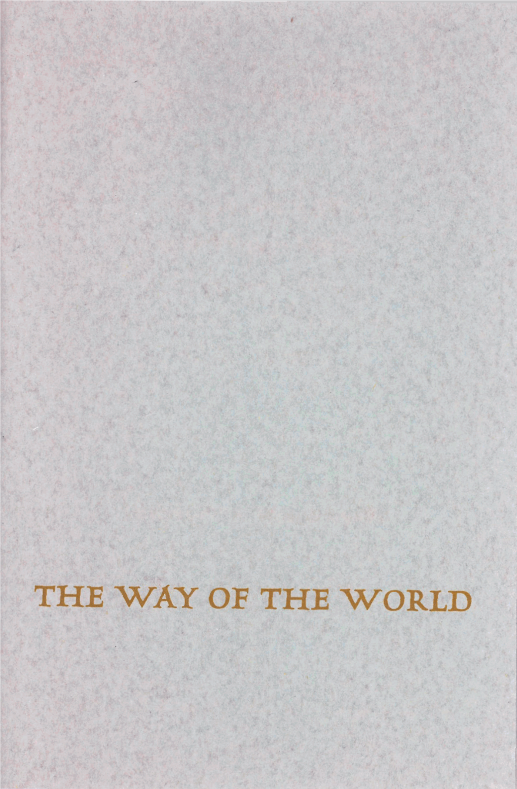 WAY of the WORLD Sf William Eomj4aoe