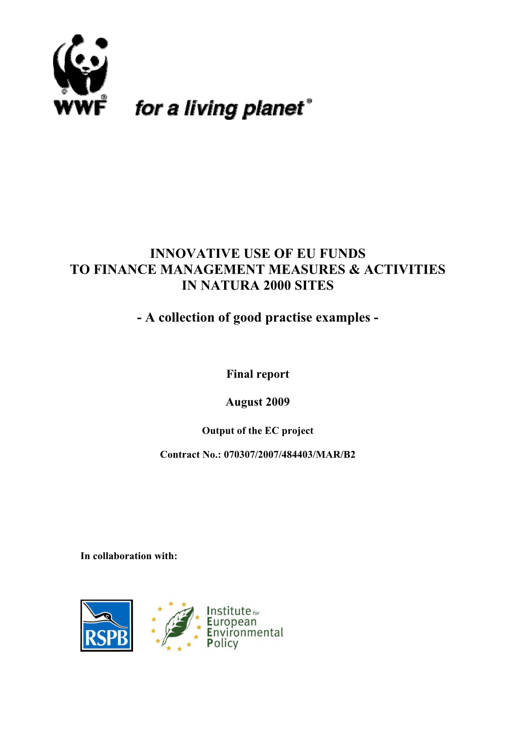 Innovative Use of Eu Funds to Finance Management Measures & Activities in Natura 2000 Sites