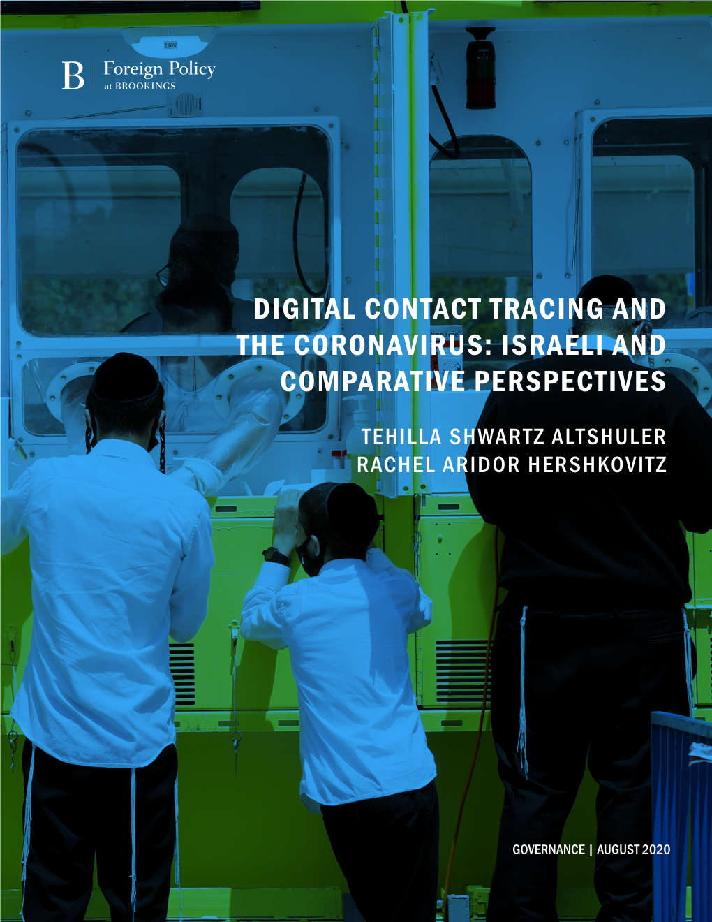Digital Contact Tracing and the Coronavirus: Israeli and Comparative Perspectives