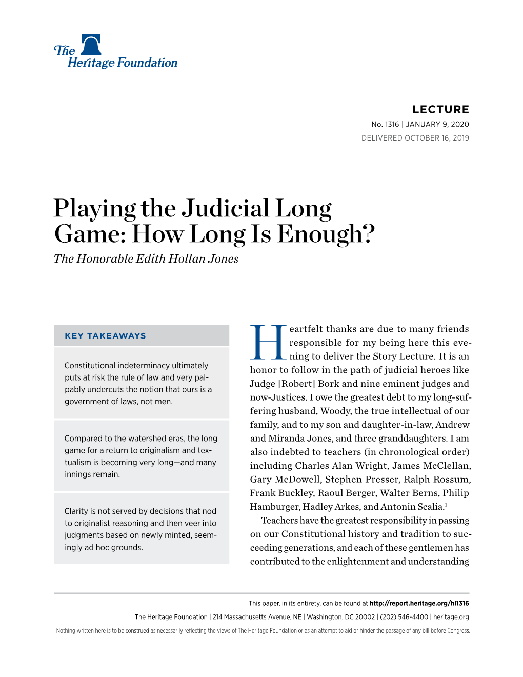 Playing the Judicial Long Game: How Long Is Enough? the Honorable Edith Hollan Jones