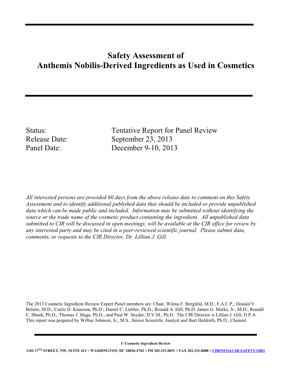 Safety Assessment of Anthemis Nobilis-Derived Ingredients As Used in Cosmetics