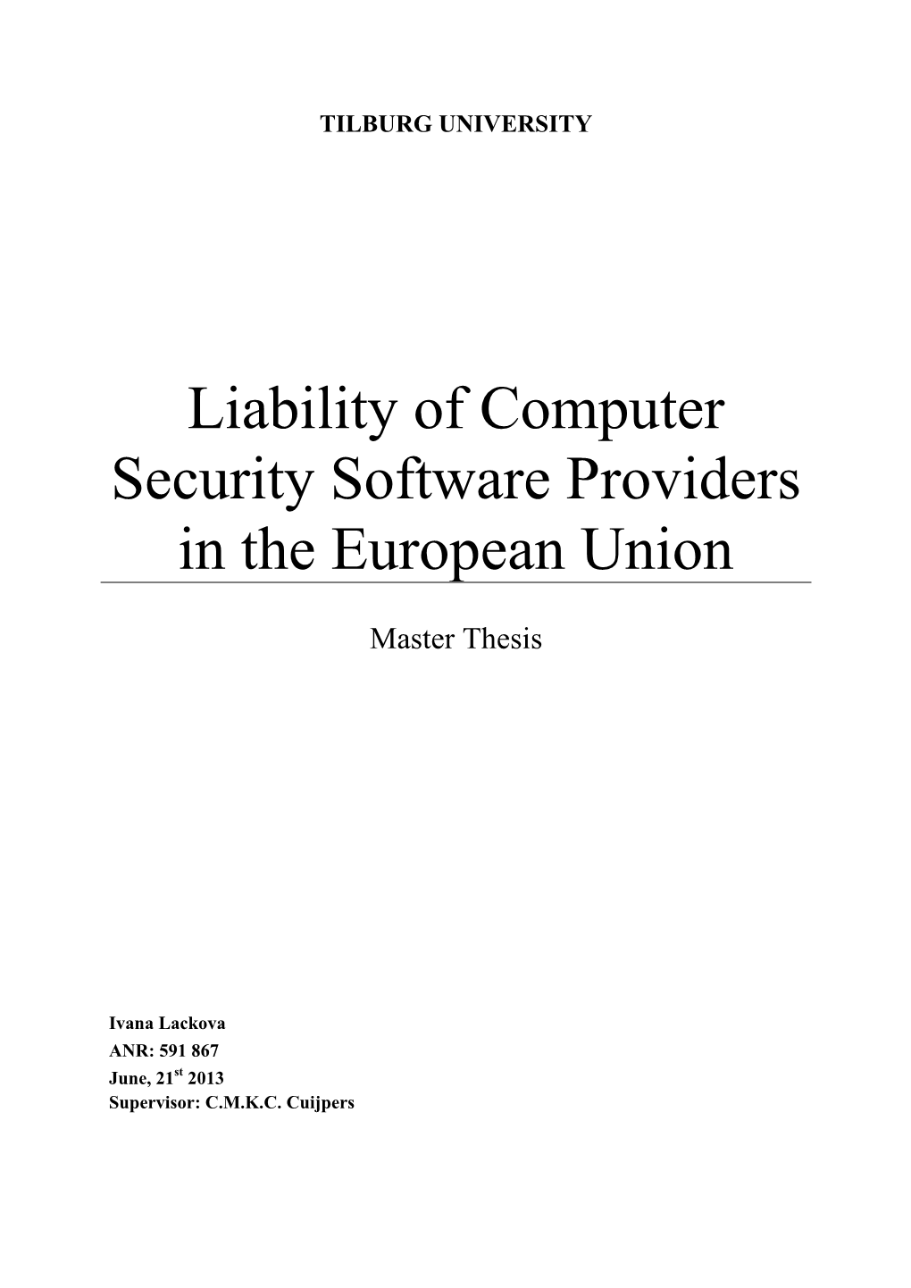 Liability of Computer Security Software Providers in the European Union