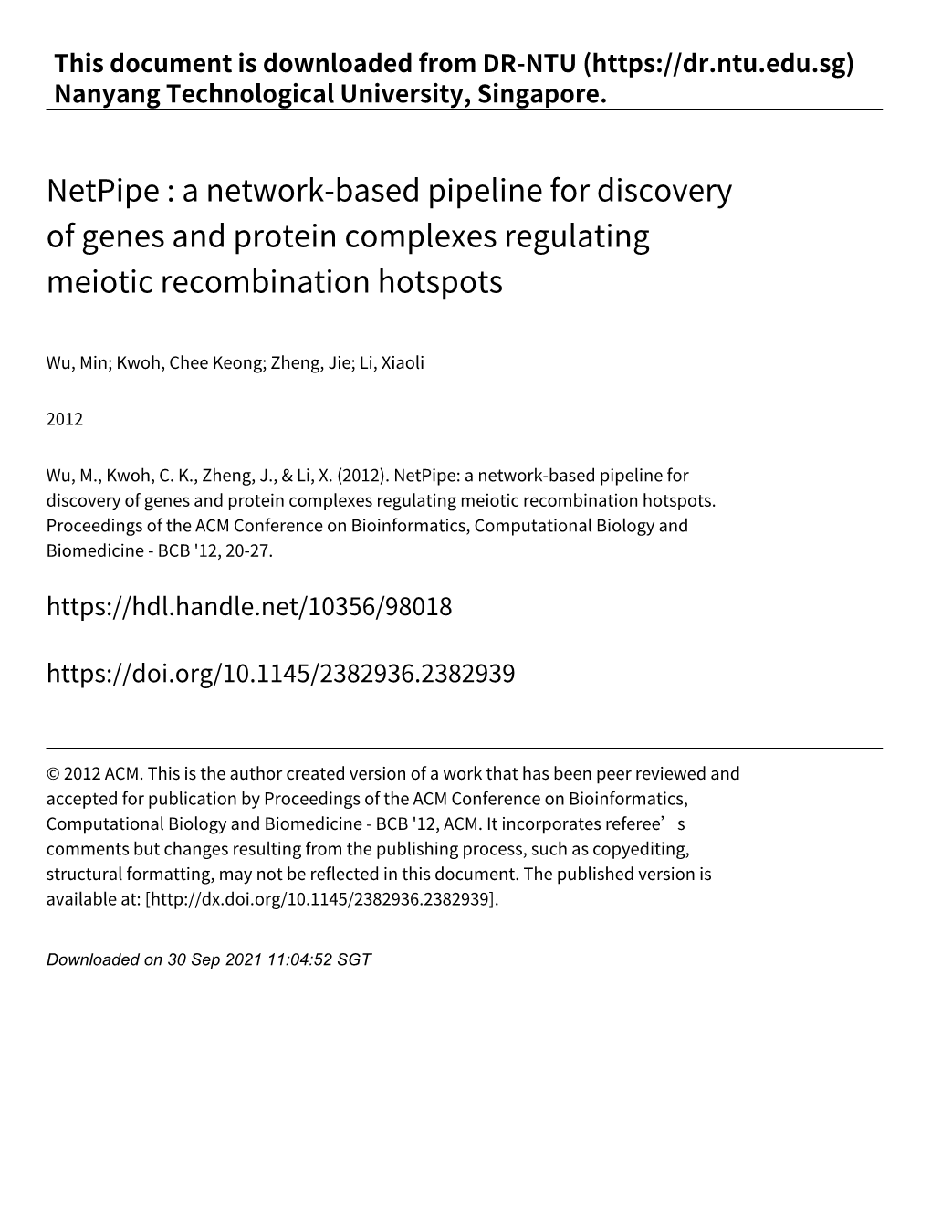 Netpipe : a Network‑Based Pipeline for Discovery of Genes and Protein Complexes Regulating Meiotic Recombination Hotspots
