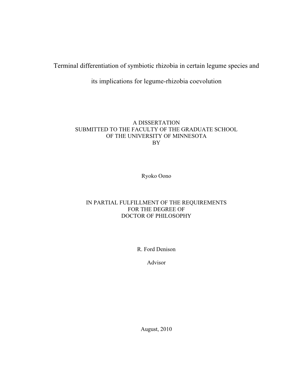 Terminal Differentiation of Symbiotic Rhizobia in Certain Legume Species And