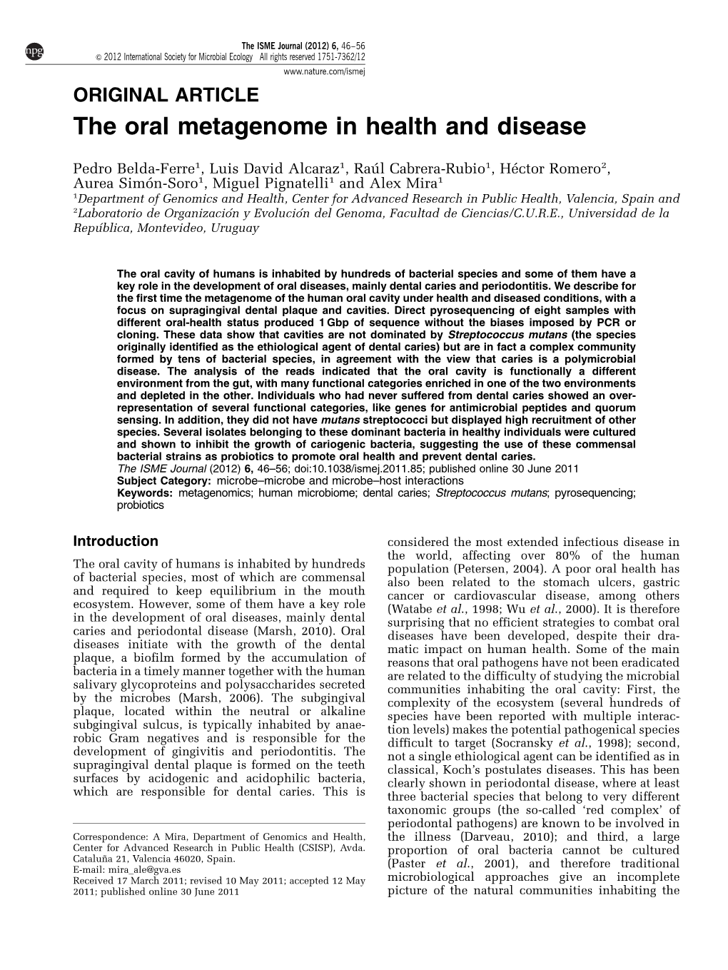 The Oral Metagenome in Health and Disease