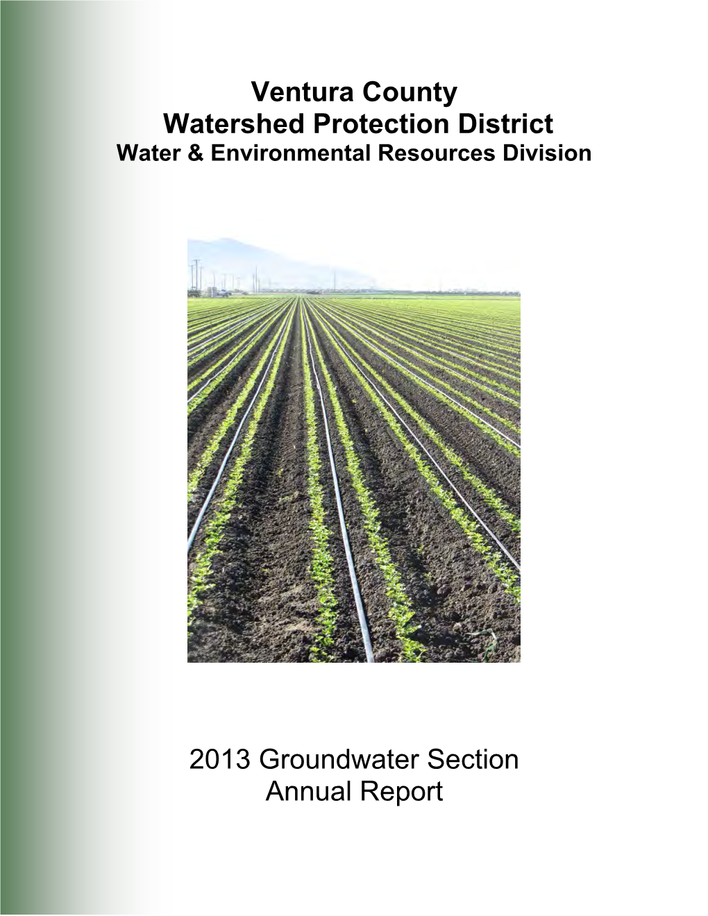 Ventura County Watershed Protection District 2013 Groundwater Section Annual Report