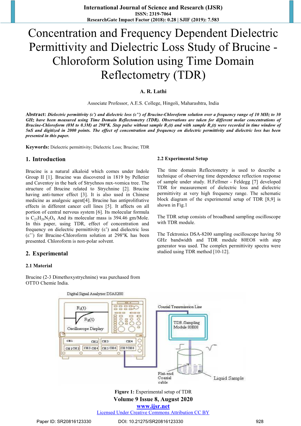 Concentration and Frequency Dependent Dielectric Permittivity and Dielectric Loss Study of Brucine - Chloroform Solution Using Time Domain Reflectometry (TDR)