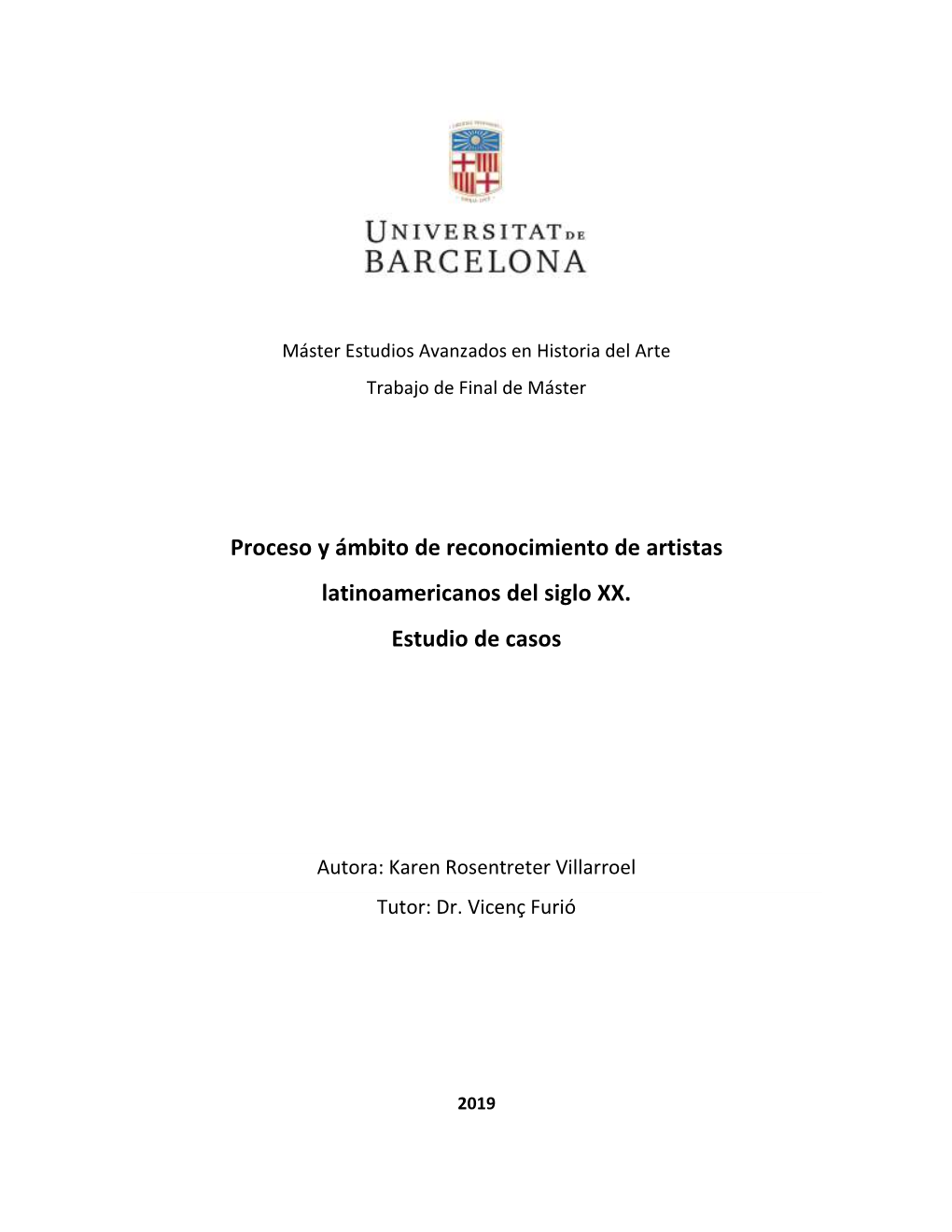 Proceso Y Ámbito De Reconocimiento De Artistas Latinoamericanos Del Siglo XX