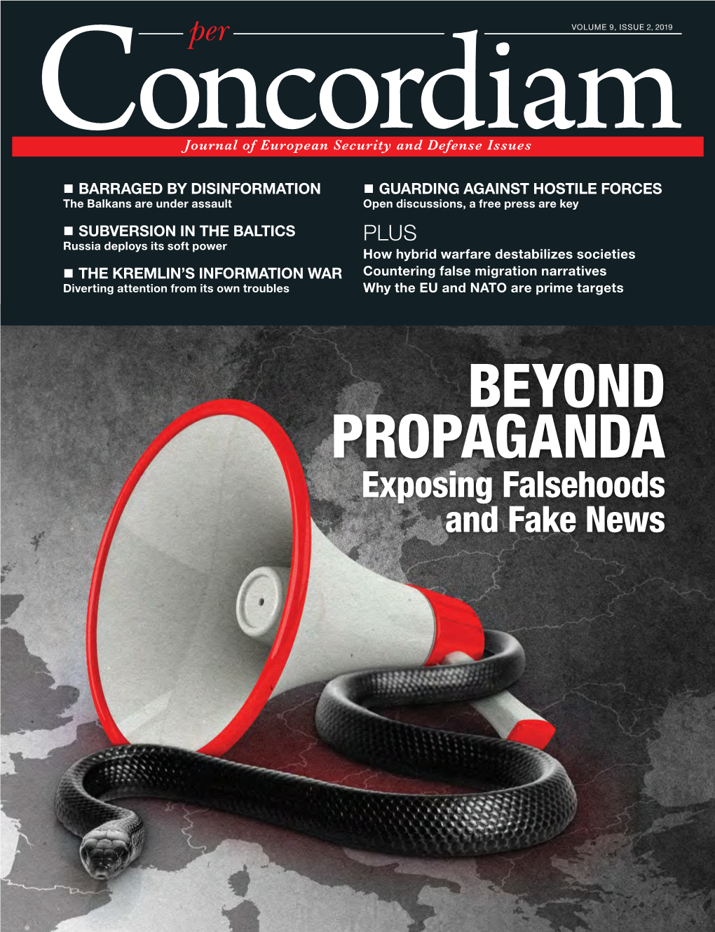 BEYOND PROPAGANDA Exposing Falsehoods and Fake News TABLE of CONTENTS Features