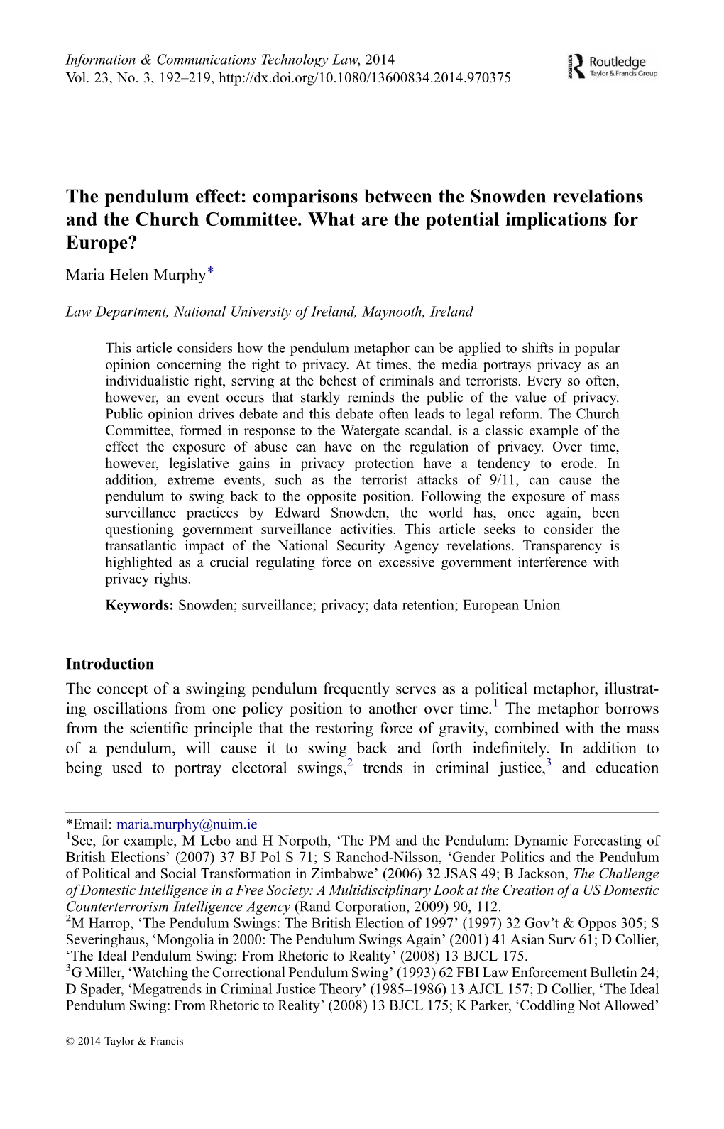 The Pendulum Effect: Comparisons Between the Snowden Revelations and the Church Committee