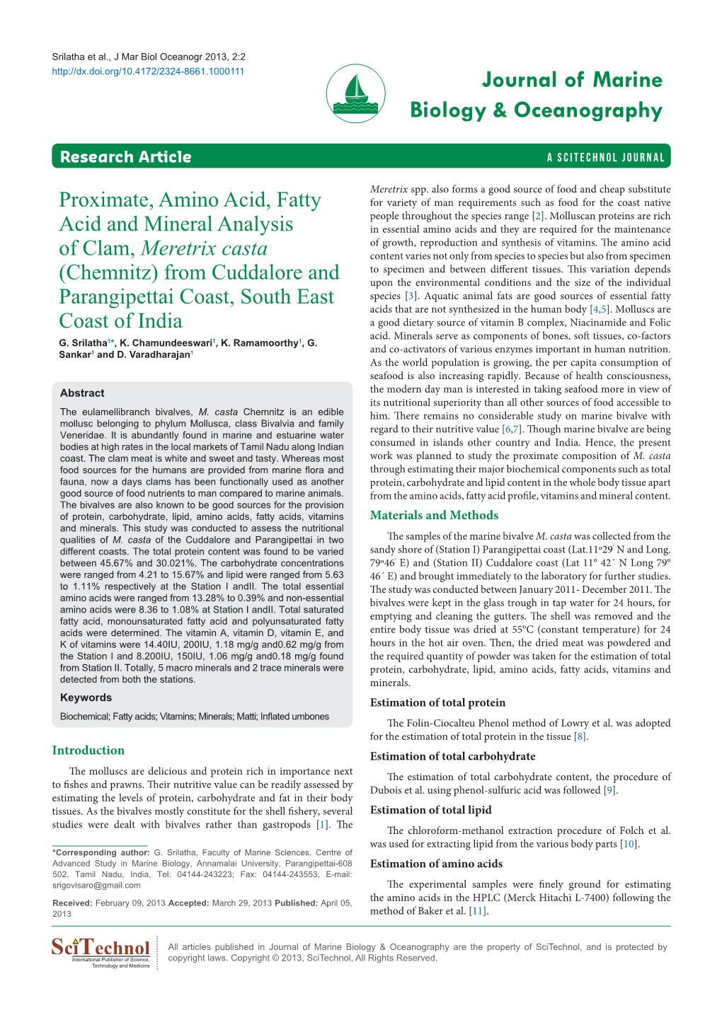 Proximate, Amino Acid, Fatty Acid and Mineral Analysis of Clam, Meretrix Casta (Chemnitz) from Cuddalore and Parangipettai Coast, South East Coast of India