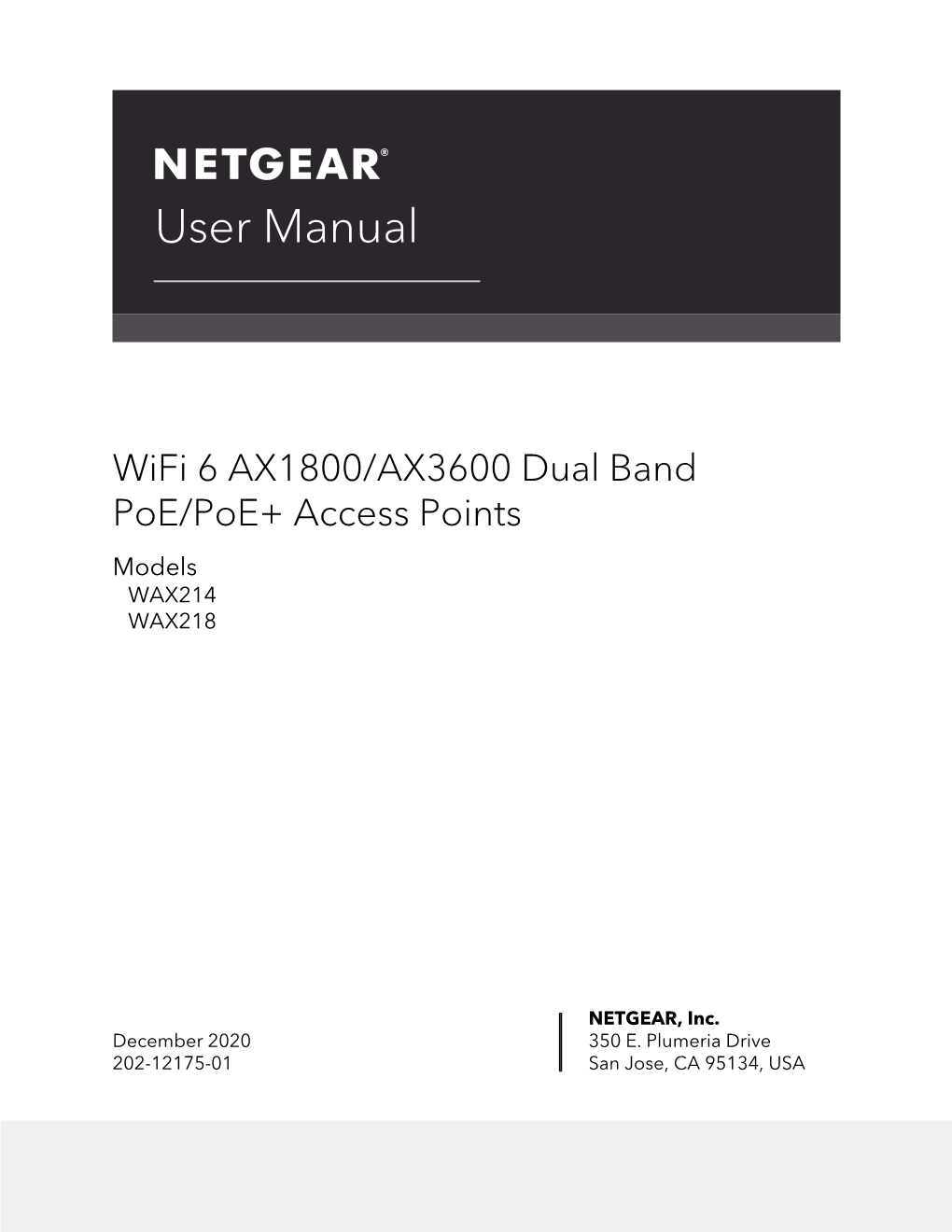 Wifi 6 AX1800/AX3600 Dual Band Poe/Poe+ Access Points, WAX214 and WAX218