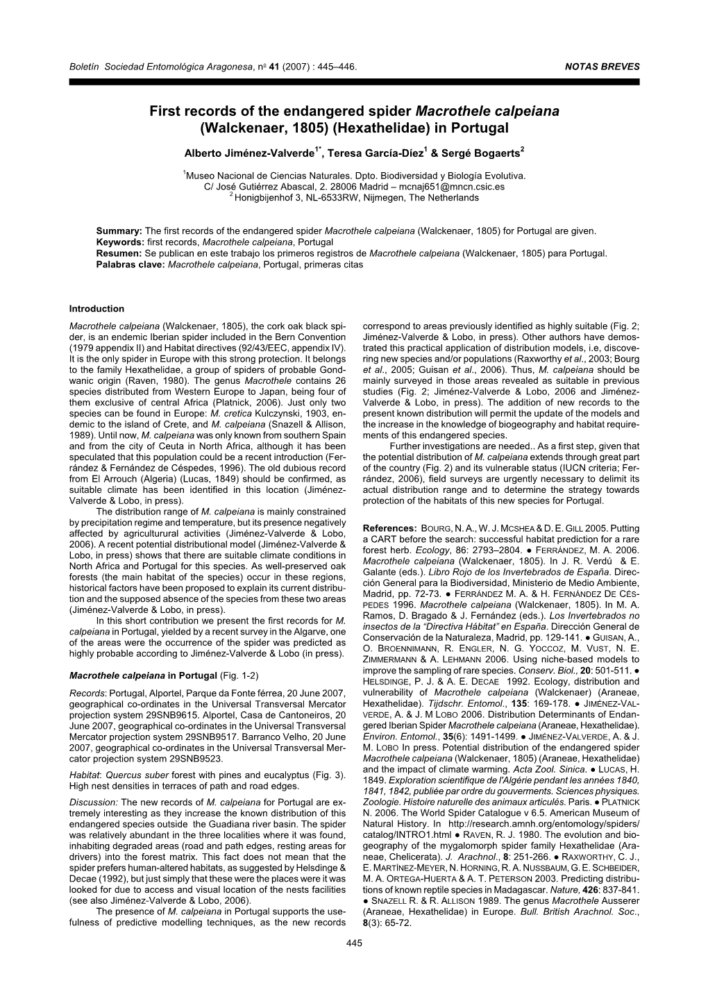 First Records of the Endangered Spider Macrothele Calpeiana (Walckenaer, 1805) (Hexathelidae) in Portugal