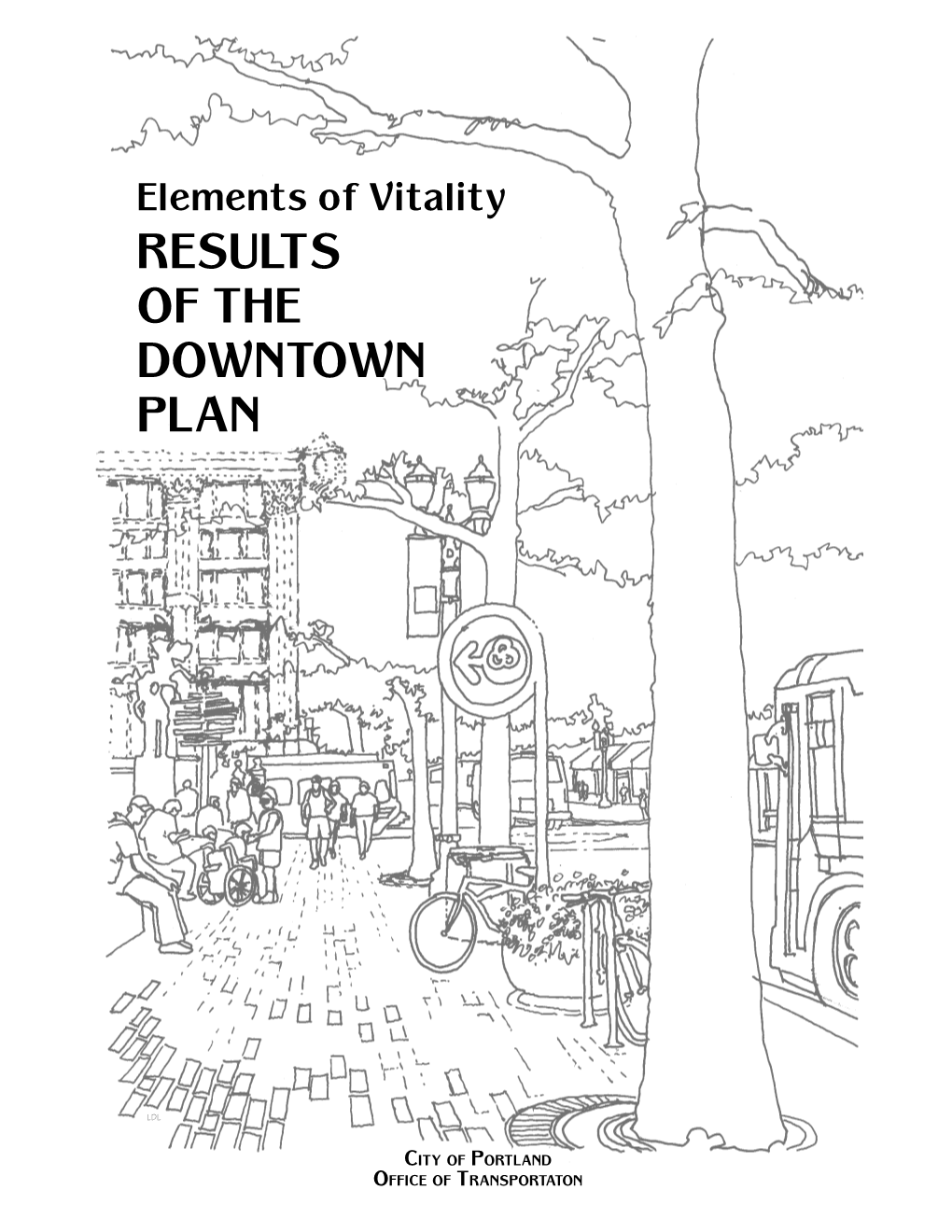 Elements for Vitality – Results of the Downtown Plan