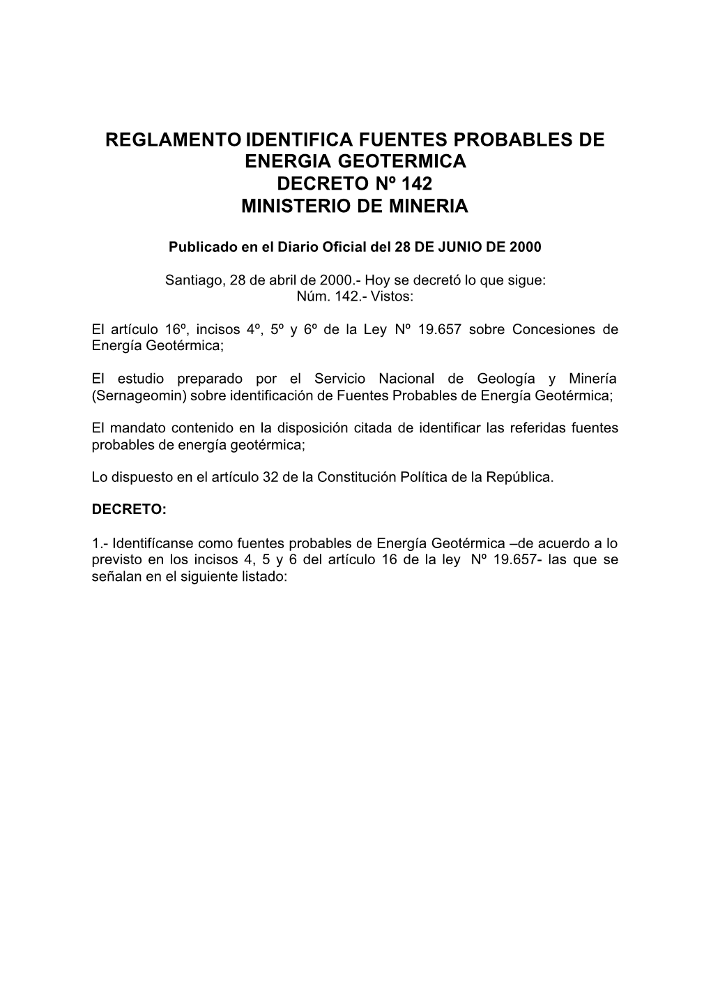 Reglamento Identifica Fuentes Probables De Energia Geotermica Decreto Nº 142 Ministerio De Mineria