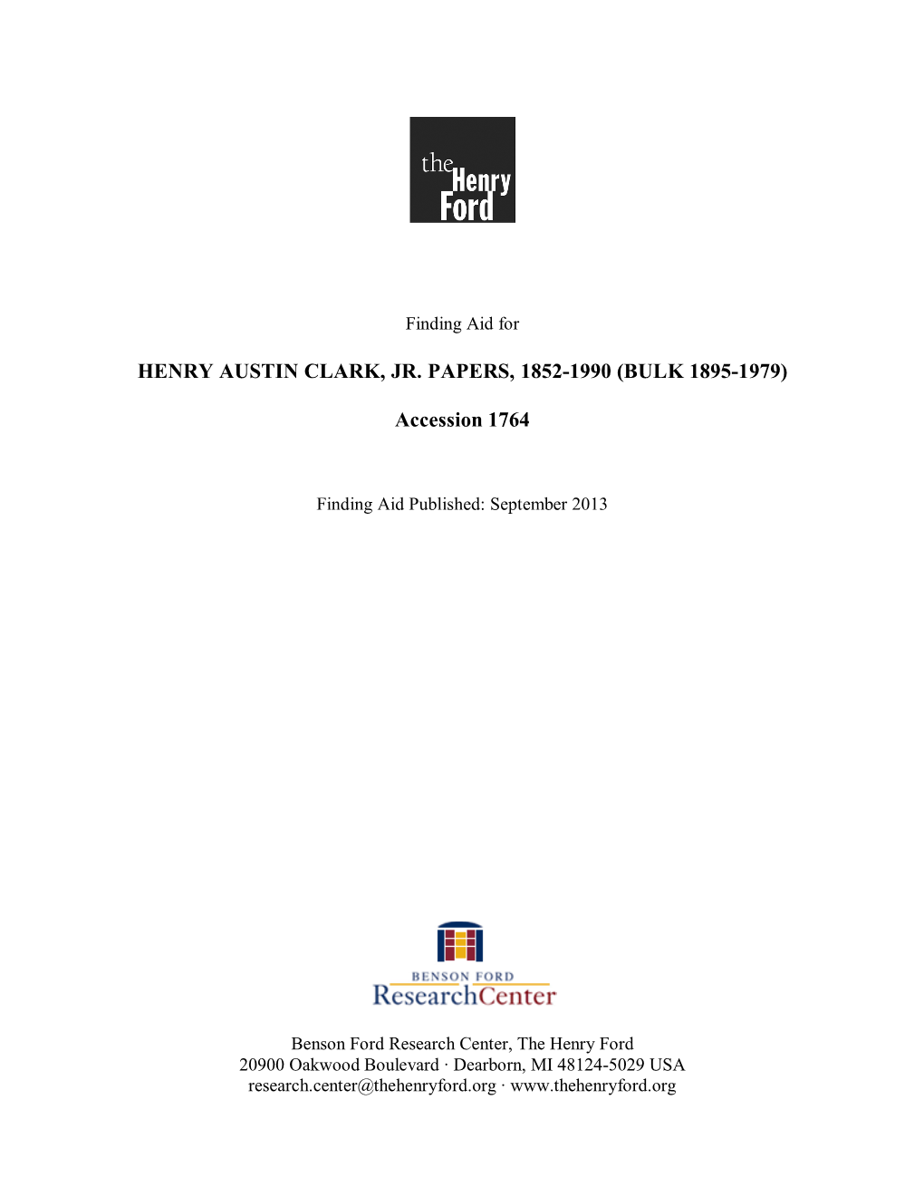 Finding Aid for the Henry Austin Clark, Jr. Papers, 1852-1990