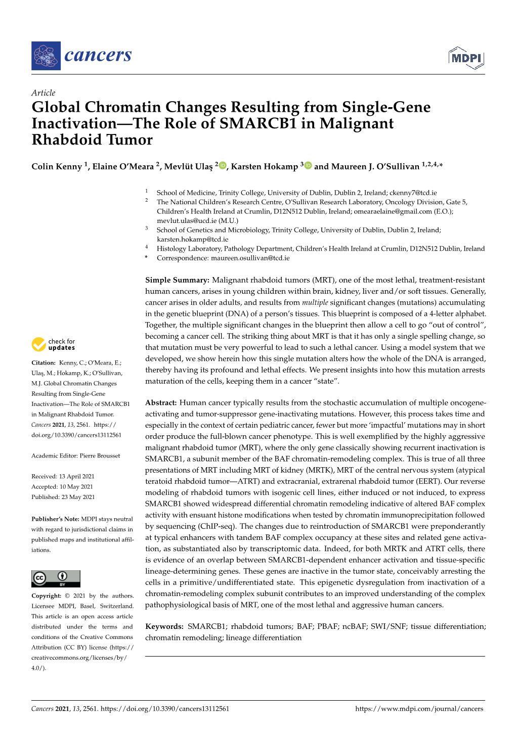 Global Chromatin Changes Resulting from Single-Gene Inactivation—The Role of SMARCB1 in Malignant Rhabdoid Tumor