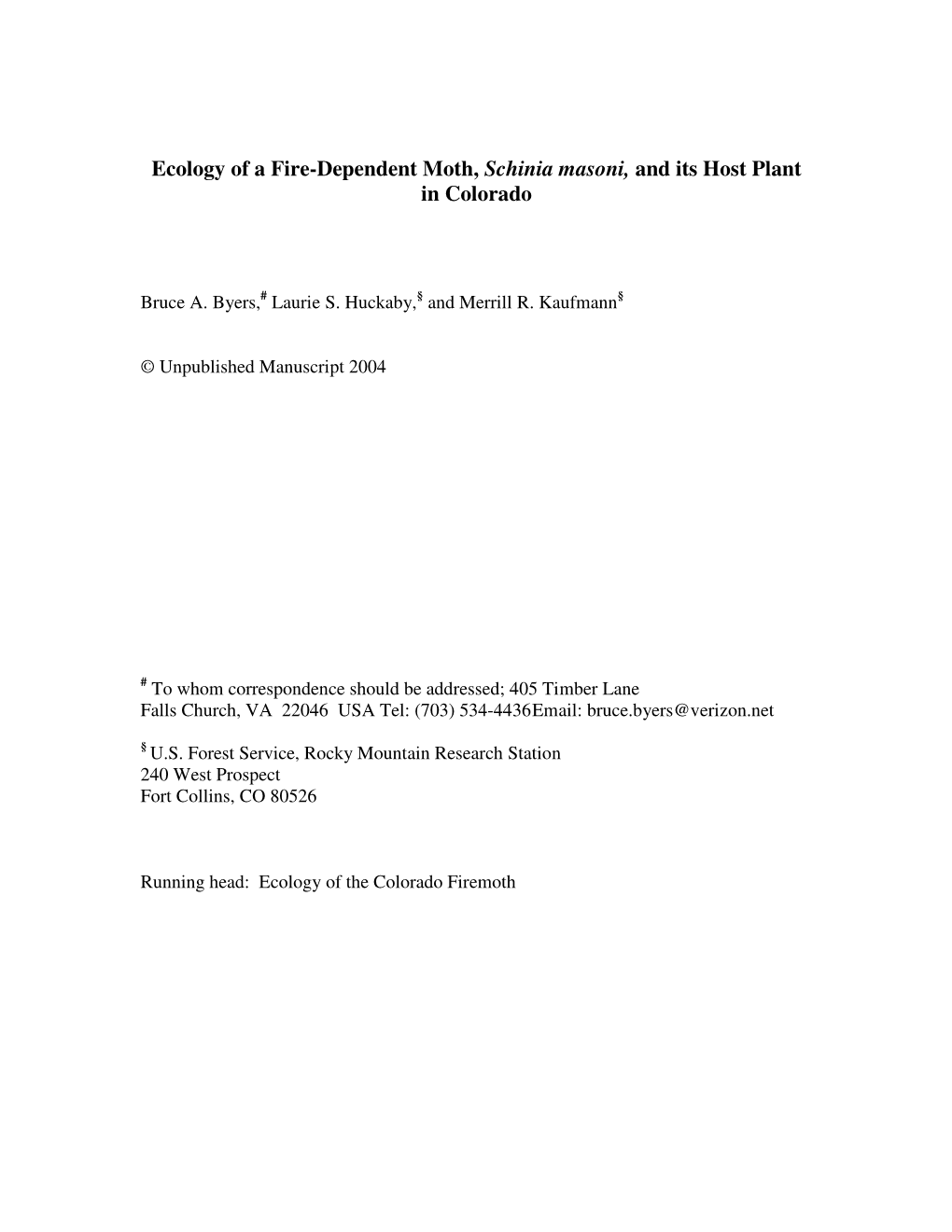 Ecology of a Fire-Dependent Moth, Schinia Masoni, and Its Host Plant in Colorado