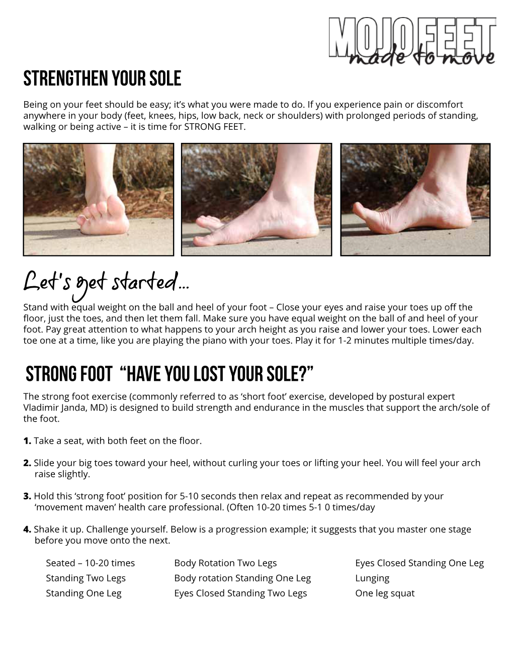 Strengthen Your Sole Strong Foot