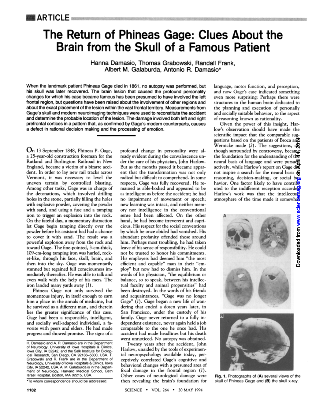 The Return of Phineas Gage: Clues About the Brain from the Skull of a Famous Patient