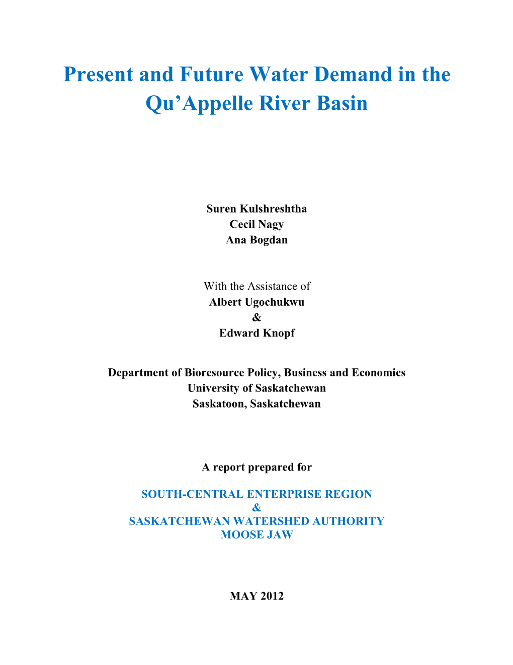 Present and Future Water Demand in the Qu'appelle River Basin