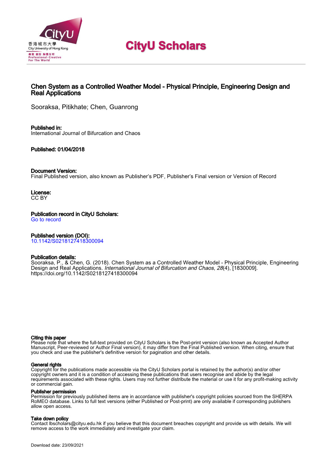 Chen System As a Controlled Weather Model - Physical Principle, Engineering Design and Real Applications