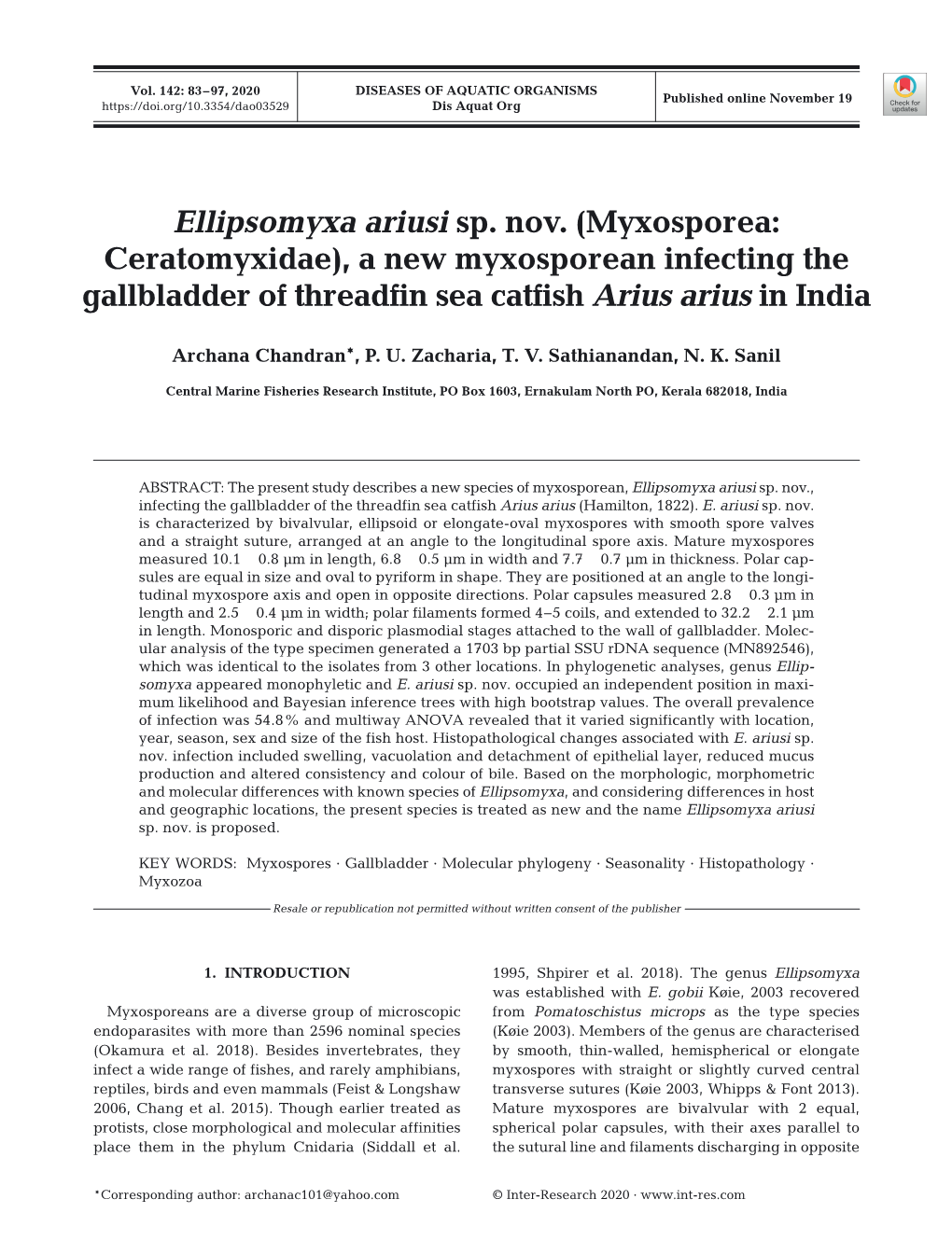 Ellipsomyxa Ariusi Sp. Nov. (Myxosporea: Ceratomyxidae), a New Myxosporean Infecting the Gallbladder of Threadfin Sea Catfish Arius Arius in India