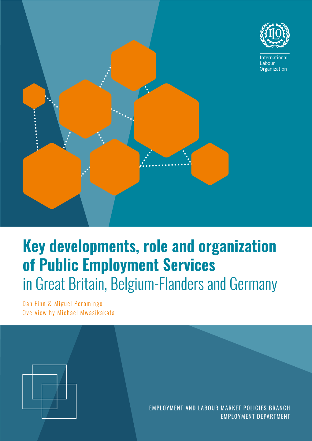 Key Developments, Role and Organization of Public Employment Services in Great Britain, Belgium-Flanders and Germany