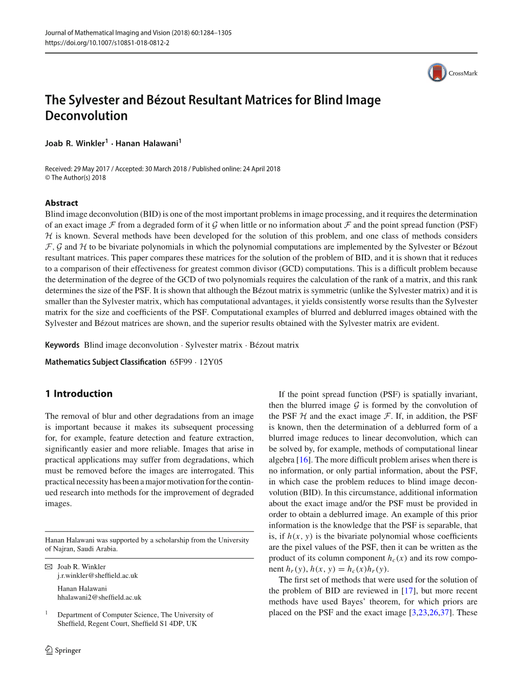 The Sylvester and Bézout Resultant Matrices for Blind Image Deconvolution